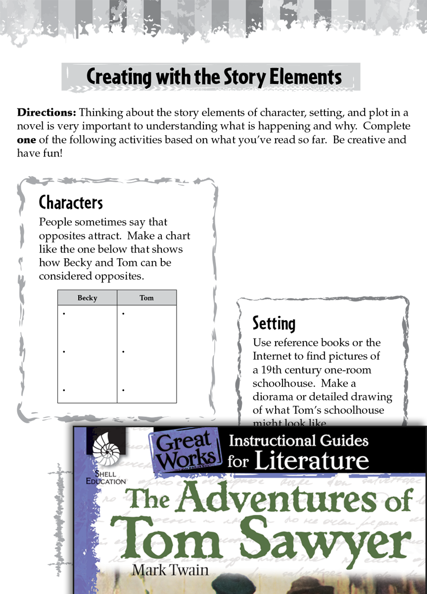 The Adventures of Tom Sawyer Studying the Story Elements | Teachers