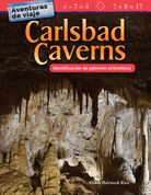 Aventuras de viaje: Carlsbad Caverns: Identificación de patrones aritméticos