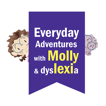 Everyday Adventures with Molly and Dyslexia Series