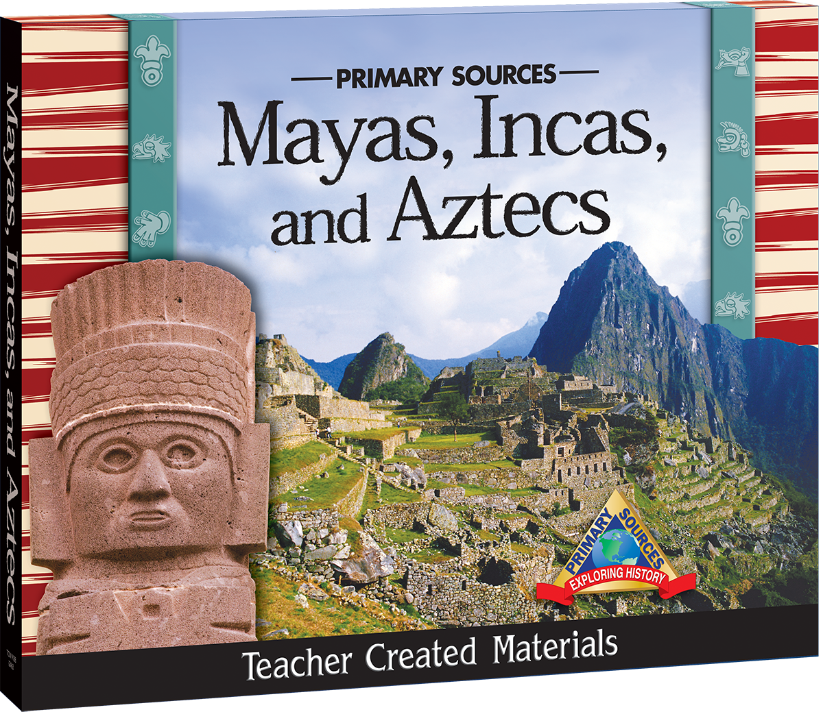 Primary Sources Mayas Incas and Aztecs Kit Teacher 