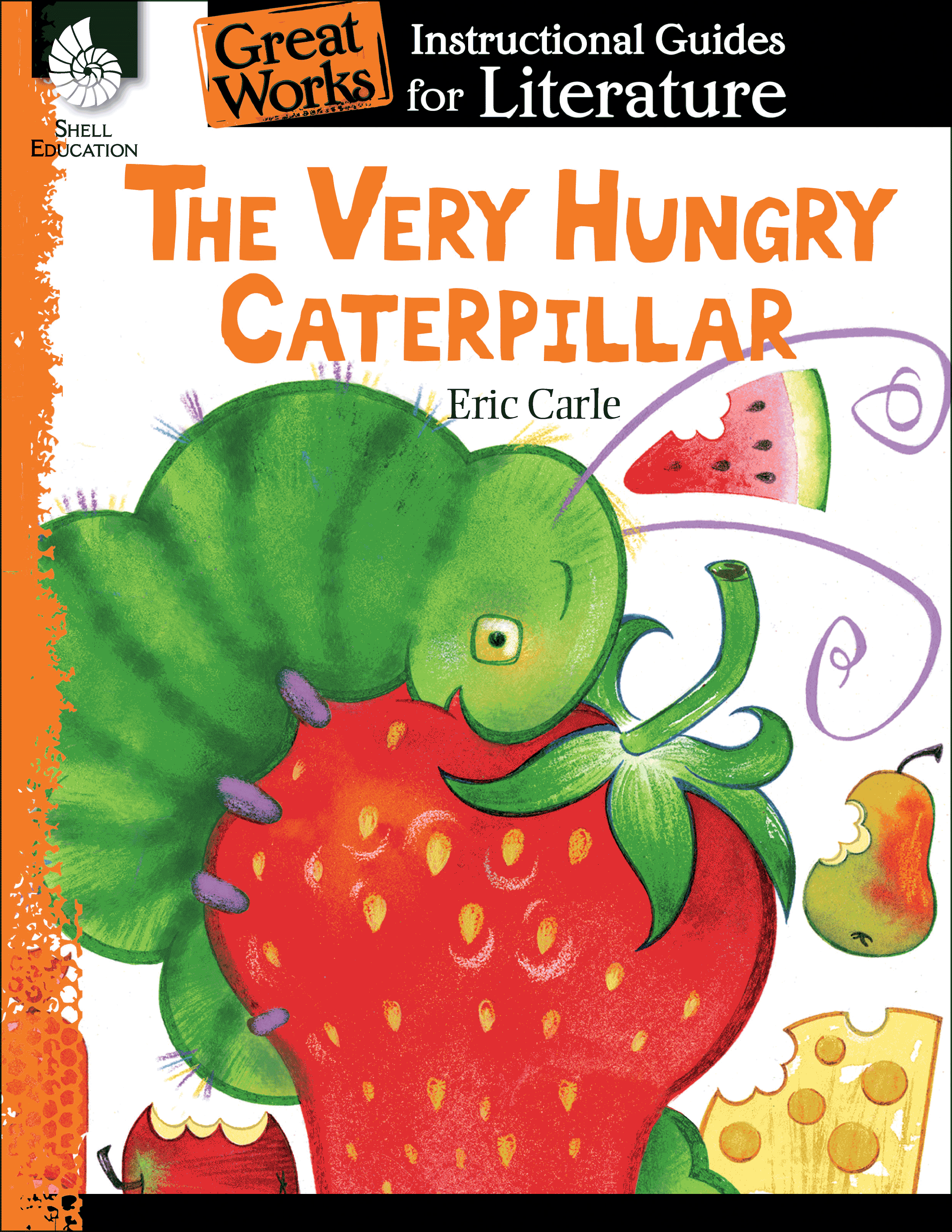 the-very-hungry-caterpillar-an-instructional-guide-for-literature