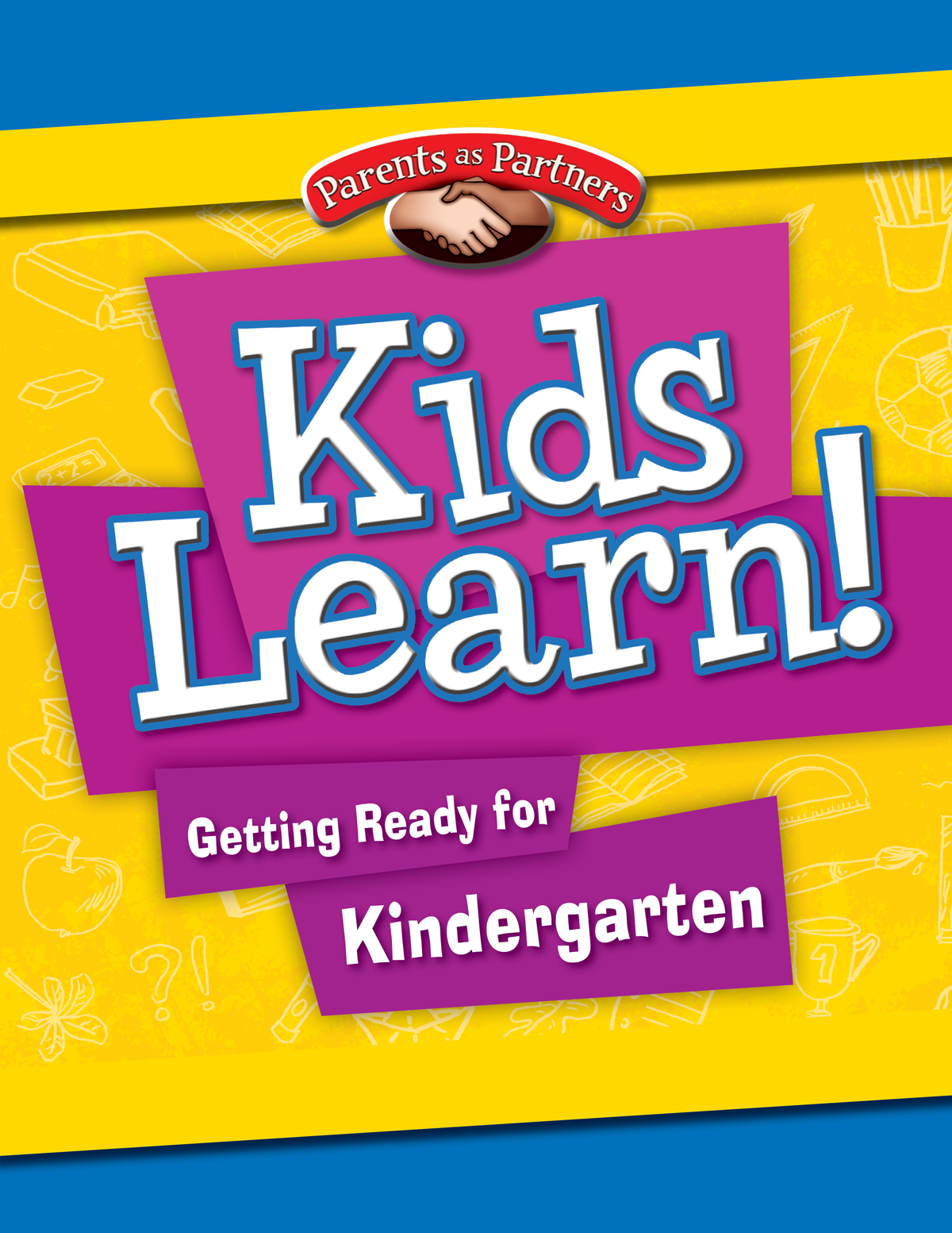 Kids Learn Getting Ready For Kindergarten Teacher Created Materials