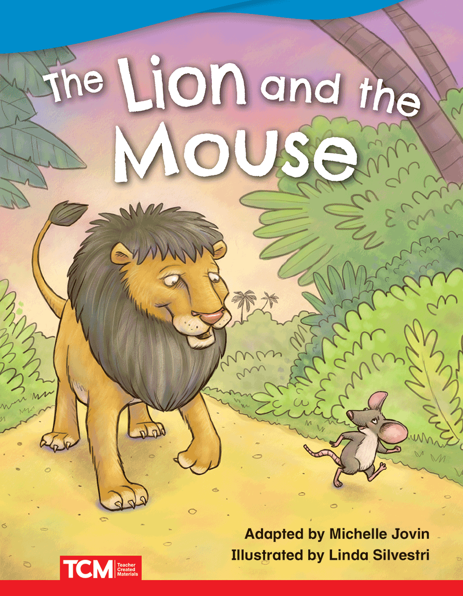 The Lion and the Mouse Teacher Created Materials