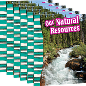 Our Natural Resources Guided Reading 6-Pack