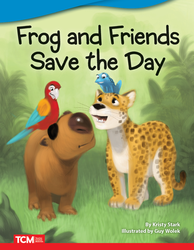 Frog and Friends Save The Day ebook