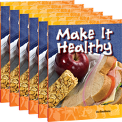 Make It Healthy Guided Reading 6-Pack