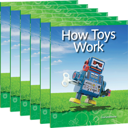 How Toys Work Guided Reading 6-Pack