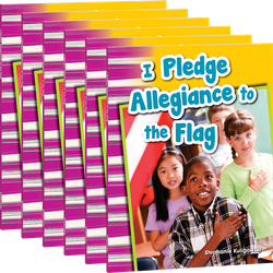 I Pledge Allegiance to the Flag Guided Reading 6-Pack