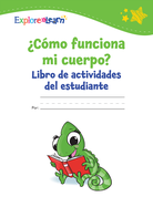 ¿Cómo funciona mi cuerpo? Libro de actividades del estudiante