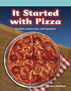 It Started with Pizza