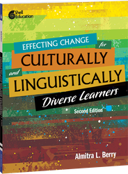 Effecting Change for Culturally and Linguistically Diverse Learners, 2nd Edition ebook