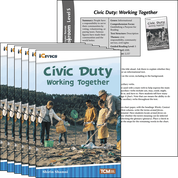 Civic Duty: Working Together Guided Reading 6-Pack