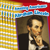 Amazing Americans: Abraham Lincoln Guided Reading 6-Pack