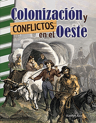 Colonizacion y conflictos en el Oeste