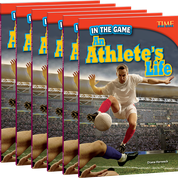 In the Game: An Athlete's Life Guided Reading 6-Pack