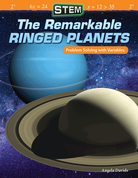 STEM: The Remarkable Ringed Planets: Problem Solving with Variables (epub)