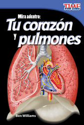 Mira adentro: Tu corazón y tus pulmones ebook