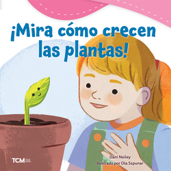 ¡Mira cómo crecen las plantas!