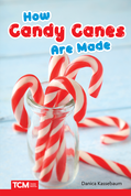 How Candy Canes Are Made