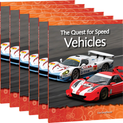 The Quest for Speed: Vehicles Guided Reading 6-Pack