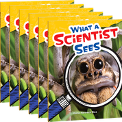 What a Scientist Sees Guided Reading 6-Pack