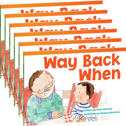 Way Back When Guided Reading 6-Pack