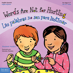 Words Are Not for Hurting / Las palabras no son para lastimar ebook