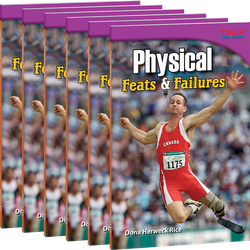 Physical: Feats and Failures Guided Reading 6-Pack