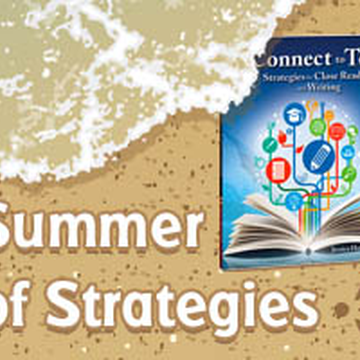 Summer of Strategies: Close Reading for Word Meaning